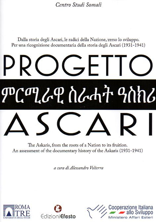 Progetto Ascari. Dalla storia degli Ascari, le radici della nazione, verso lo sviluppo. Ediz. italiana e inglese