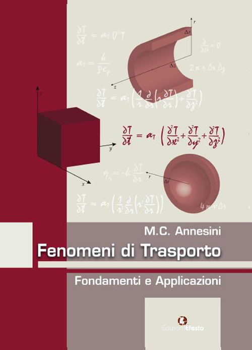 Fenomeni di trasporto. Fondamenti e applicazioni