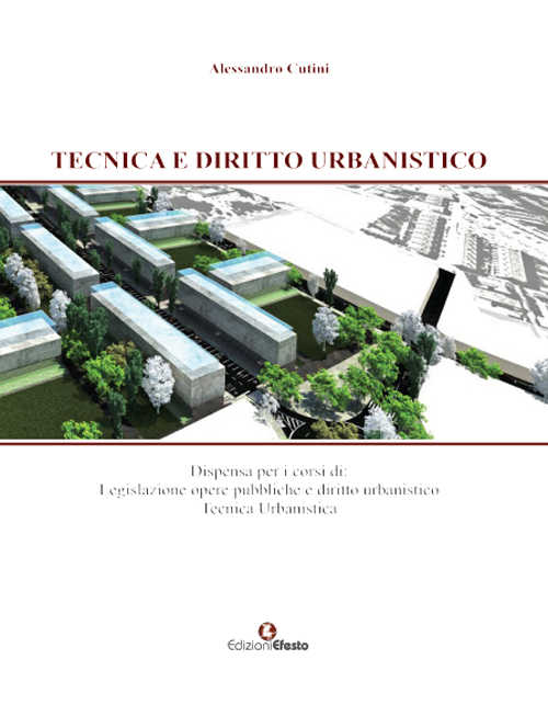 Tecnica e diritto urbanistico