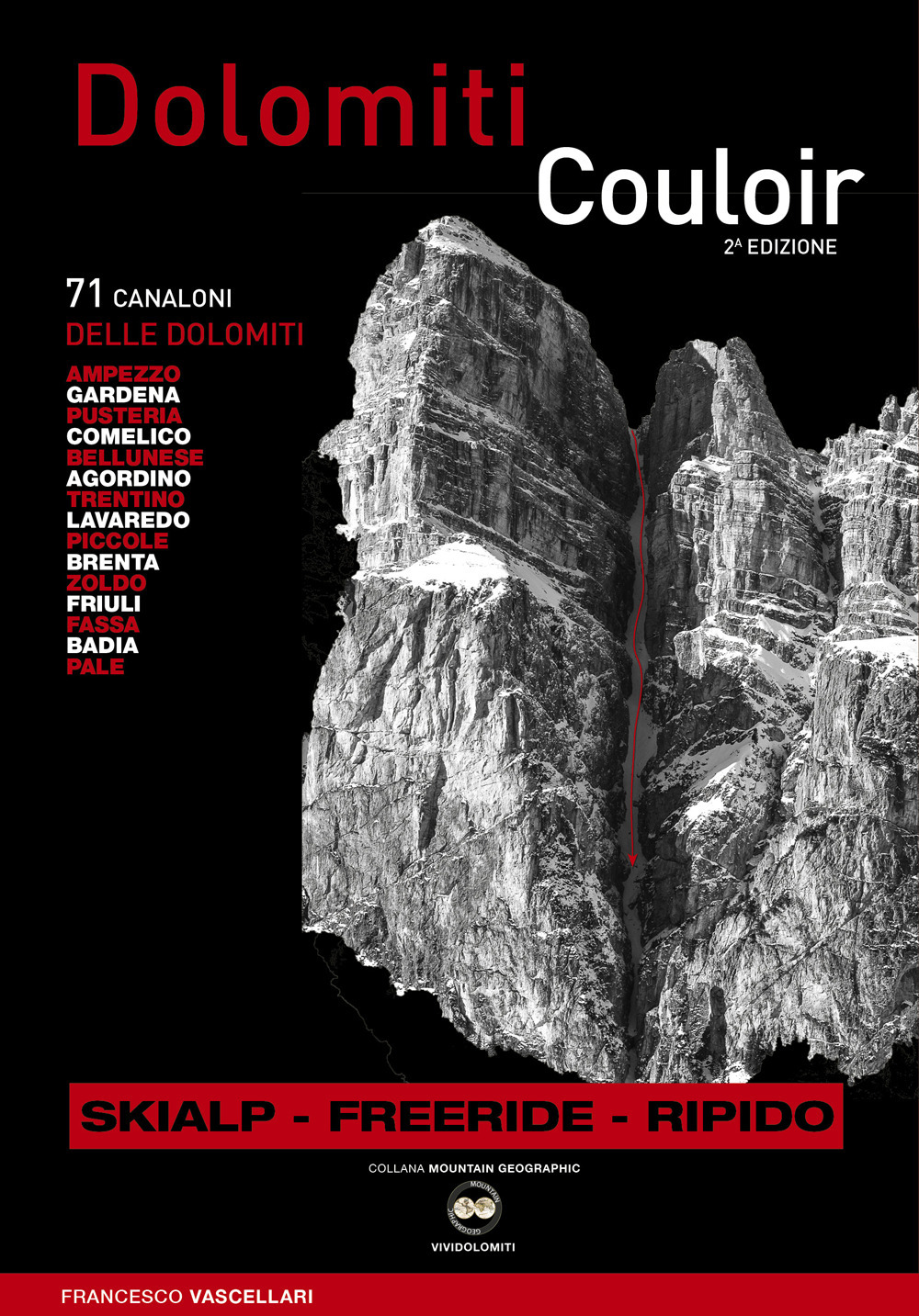 Dolomiti Couloir. I canaloni delle Dolomiti. Ediz. multilingue