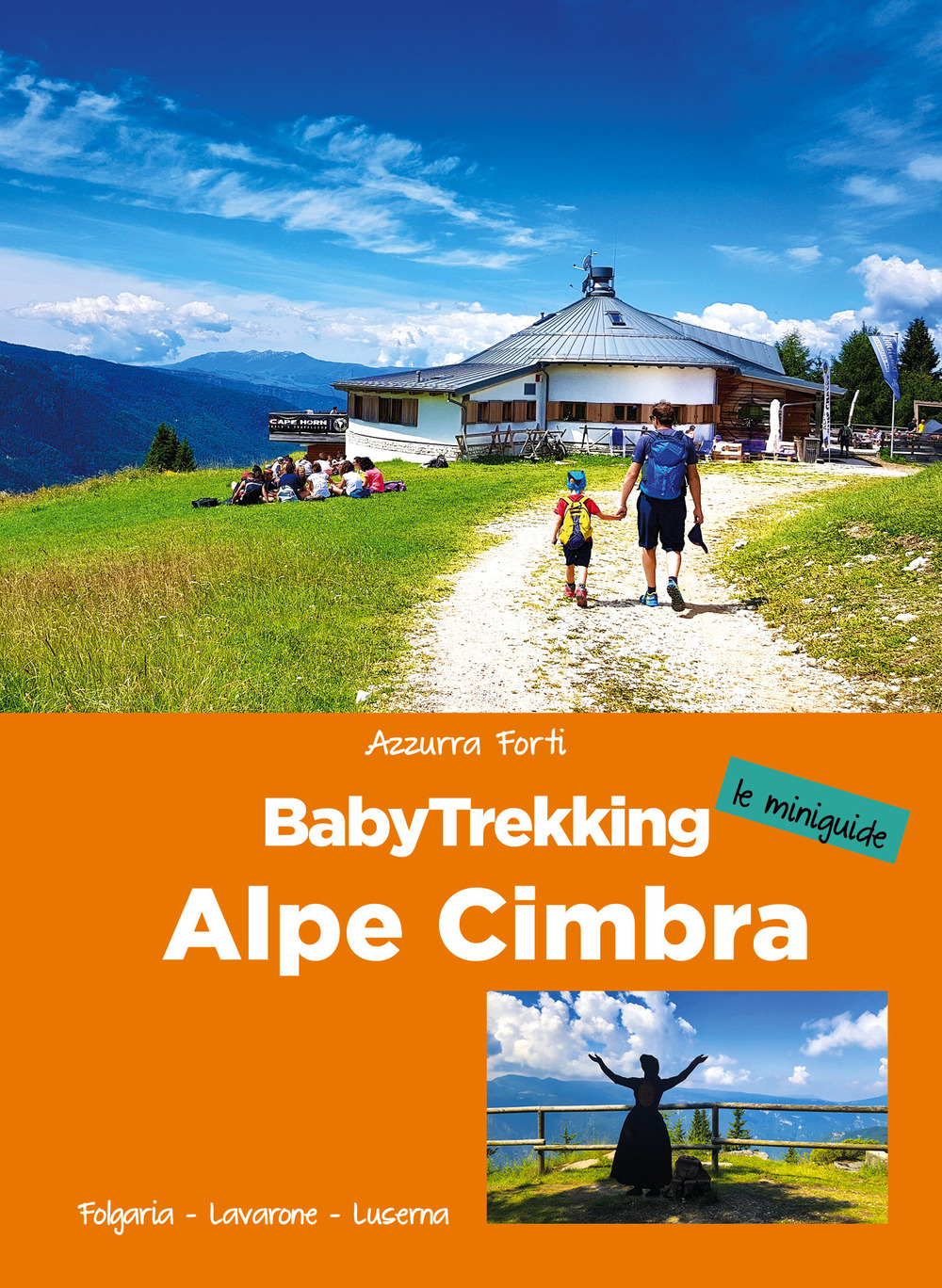 BabyTrekking. Alpe Cimbra