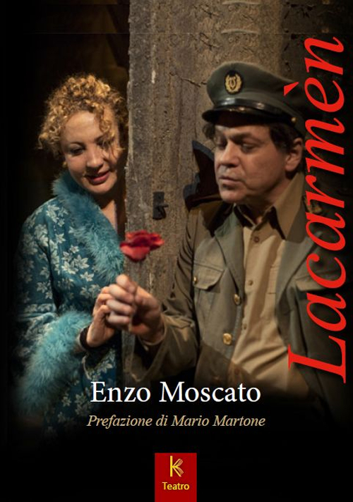 Lacarmèn. Una metastoria napoletana