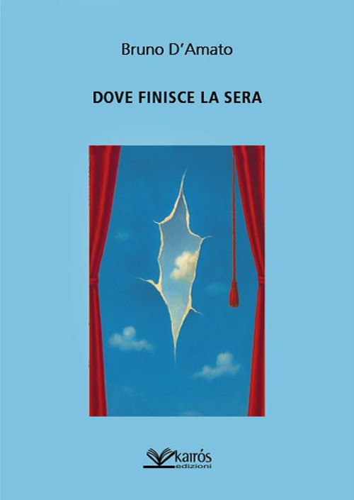 Dove finisce la sera