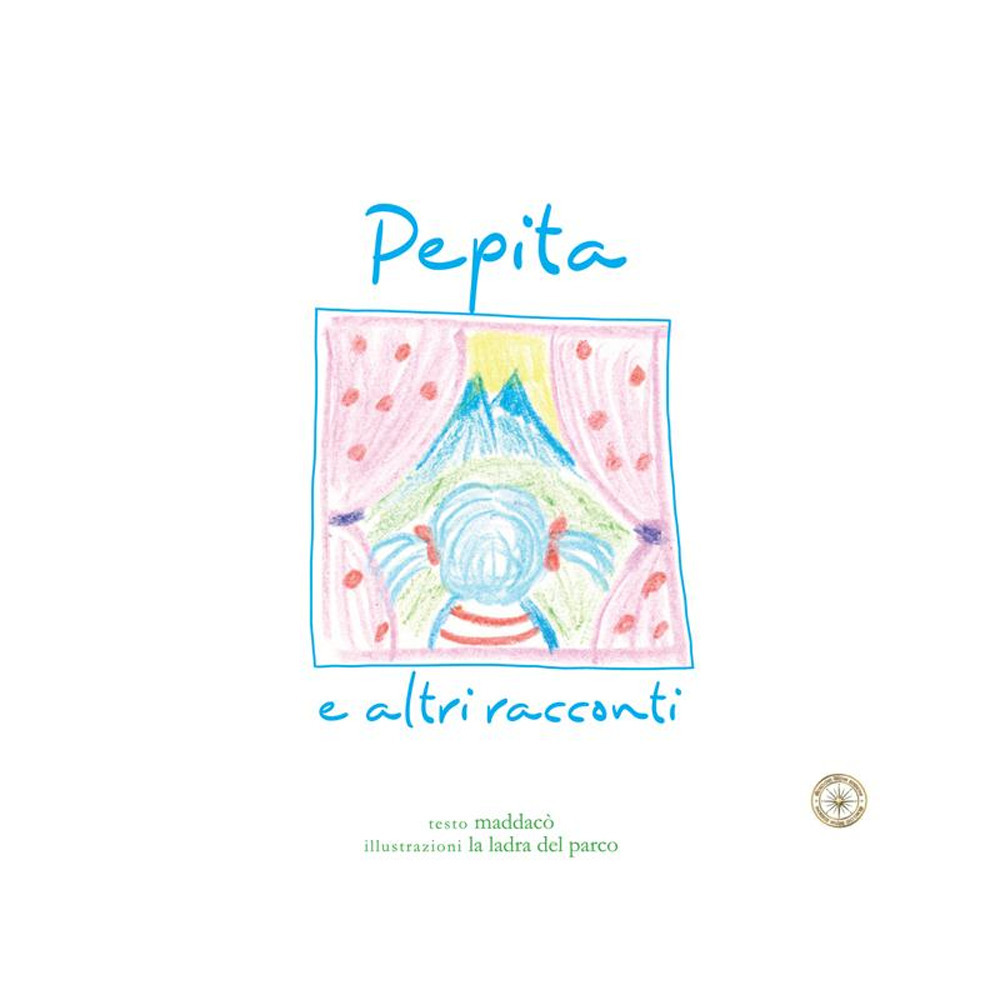 Pepita e altri racconti. Ediz. illustrata