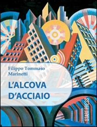 L'alcòva d'acciaio