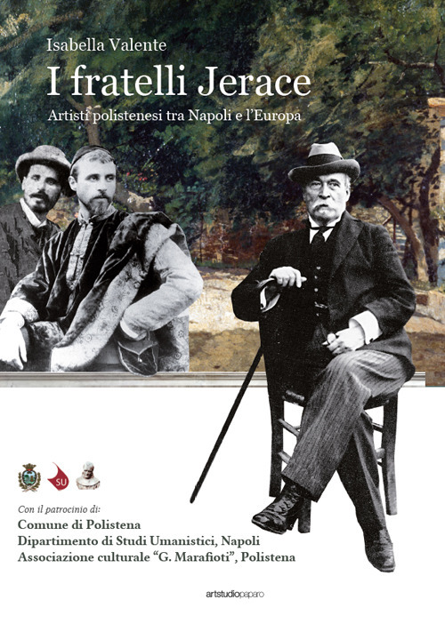 I fratelli Jerace. Artsti polistenesi tra Napoli e l'Europa