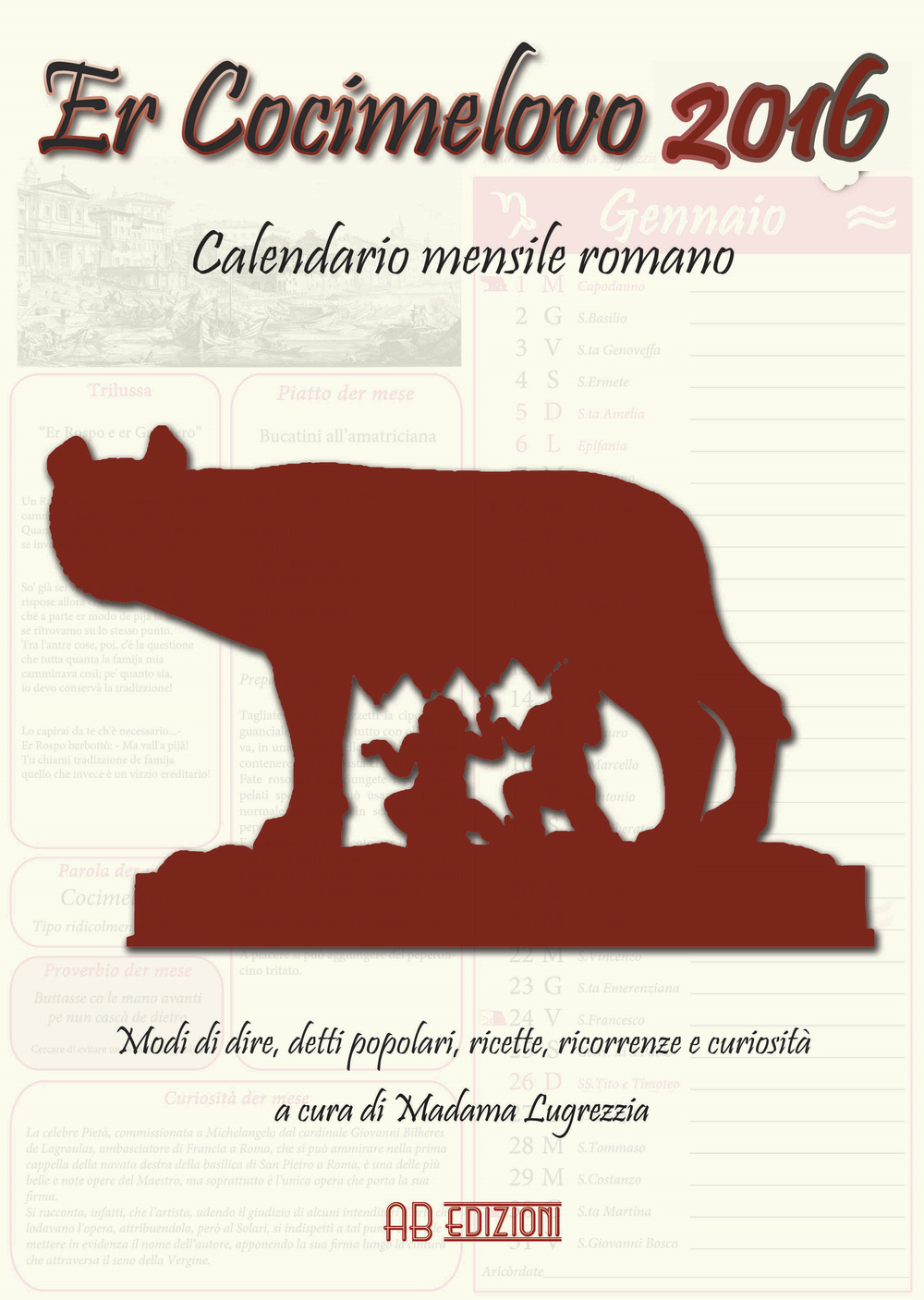 Cocimelovo 2016. Calendario mensile romano (Er)