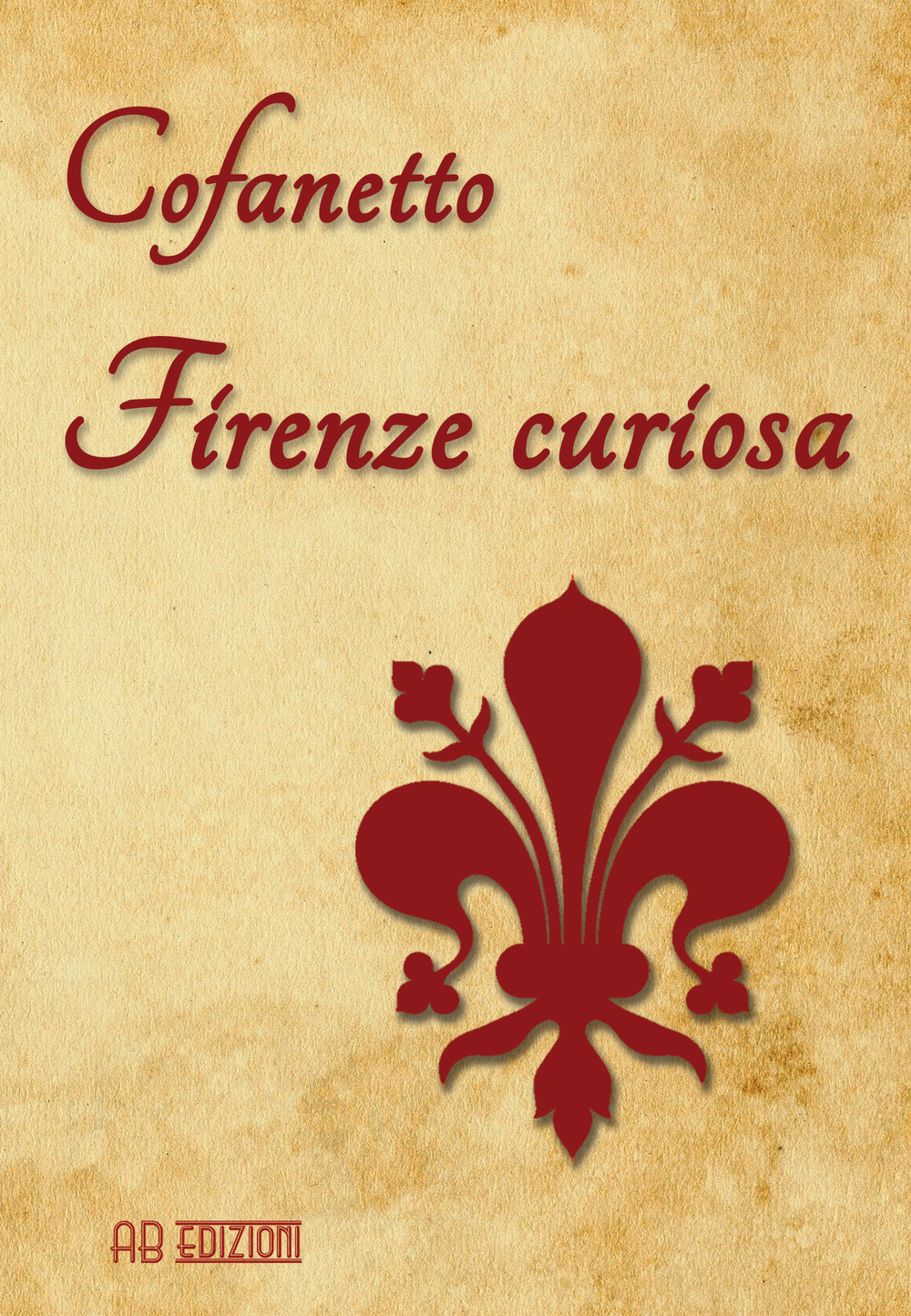 Firenze curiosa