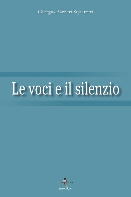 Le voci e il silenzio