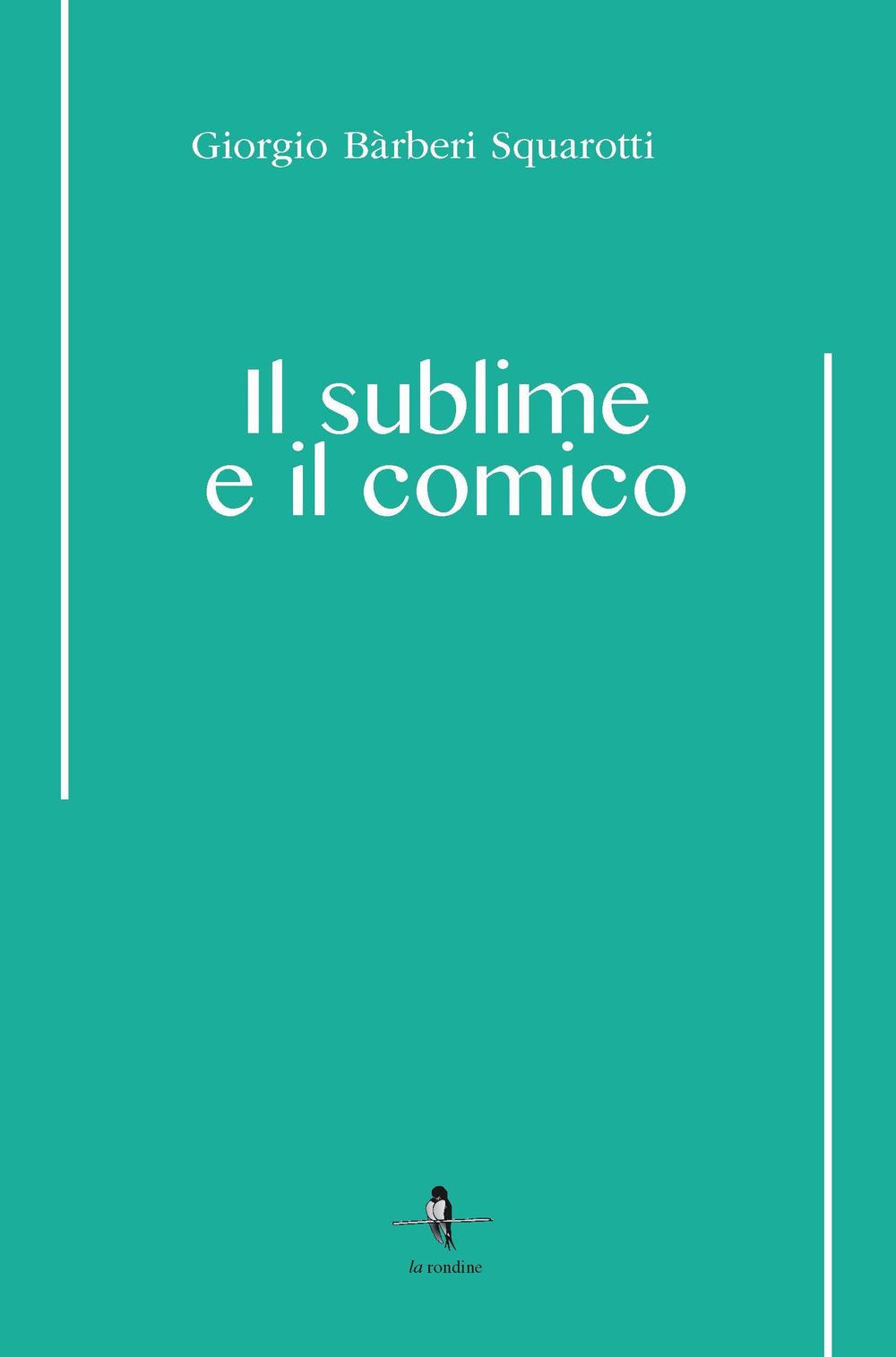 Il sublime e il comico