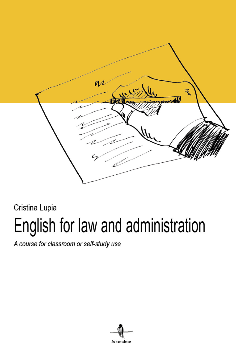 English for law and administration. A course for classroom or self-study use