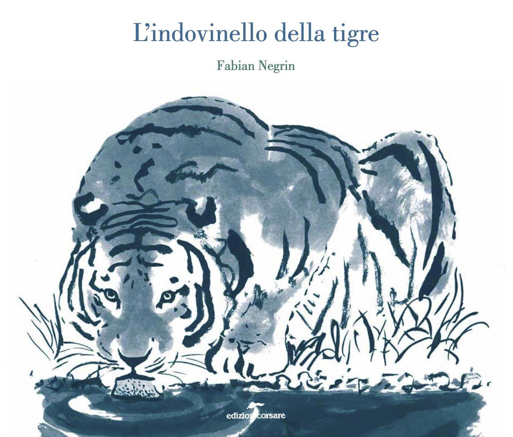L'indovinello della tigre. Ediz. illustrata