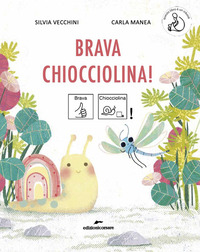 Copertina BRAVA CHIOCCIOLINA! EDIZ. CAA 