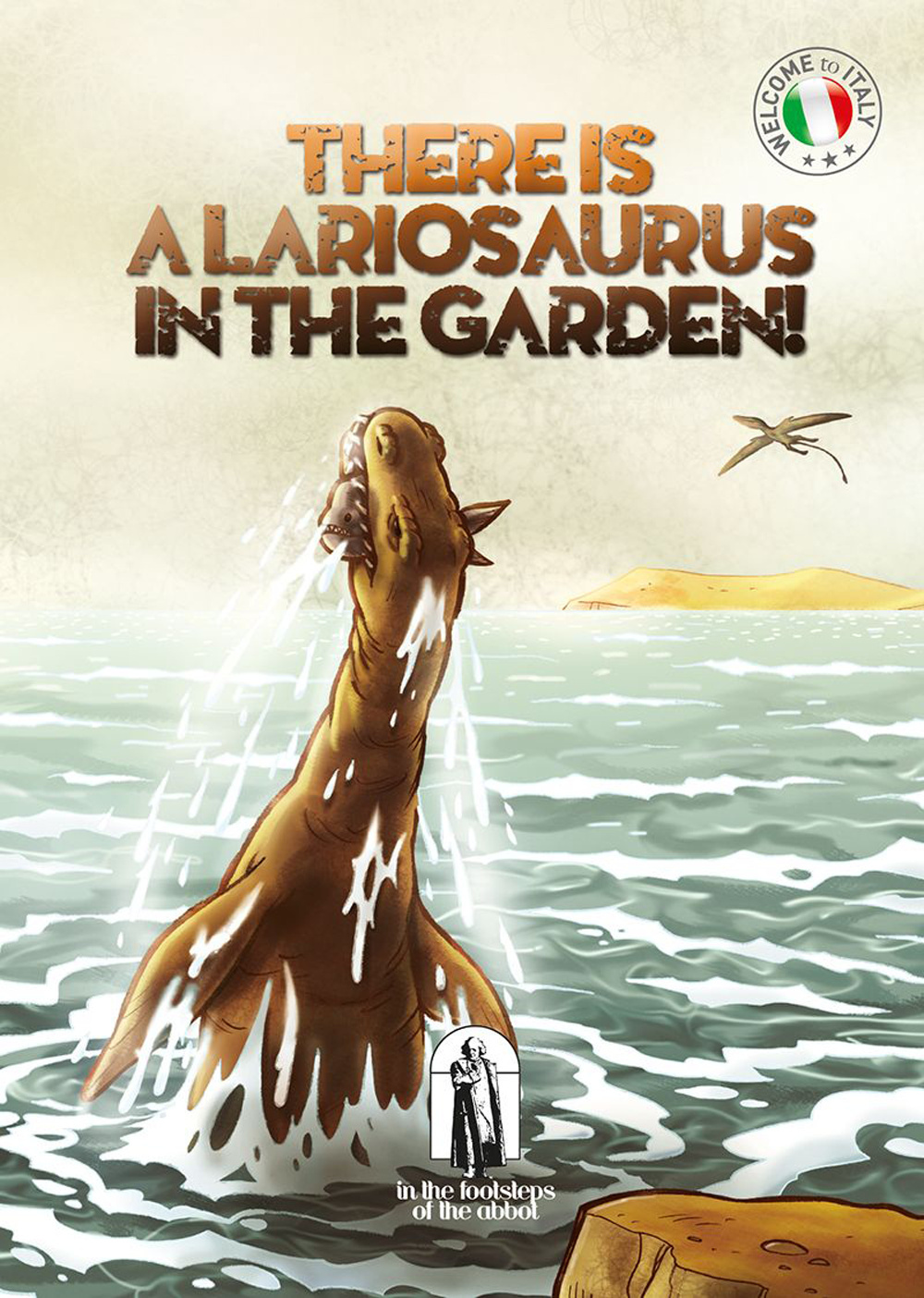 There is a lariosaurus in the garden!