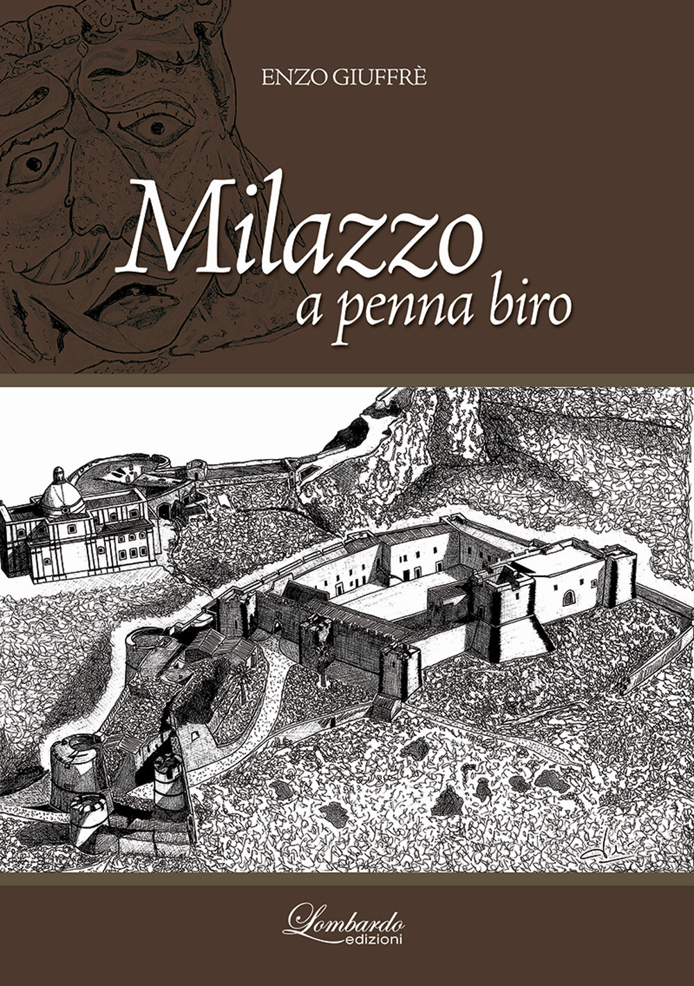 Milazzo a penna biro. Ediz. illustrata