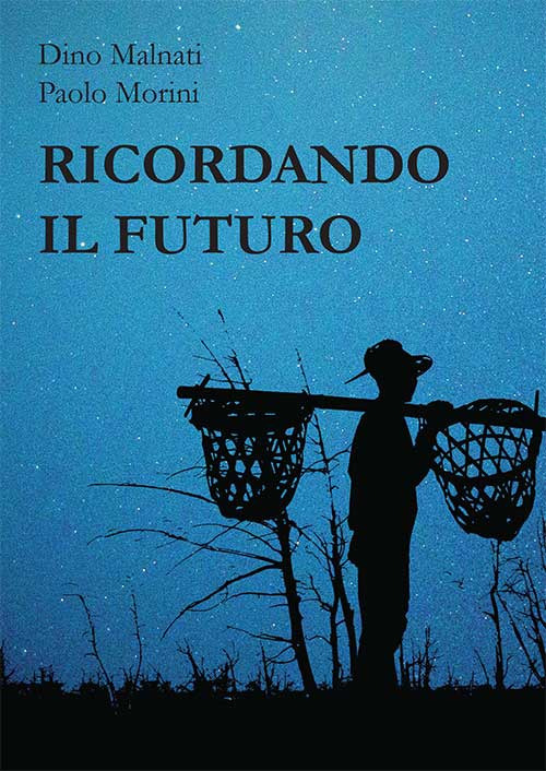 Ricordando il futuro