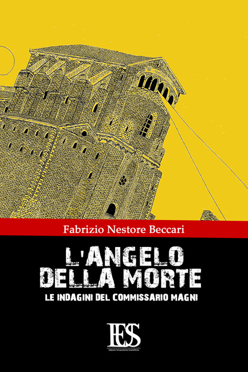 L'angelo della morte. Le indagini del commissario Magni