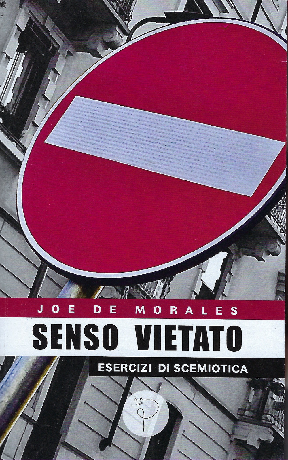 Senso vietato. Esercizi di scimiotica