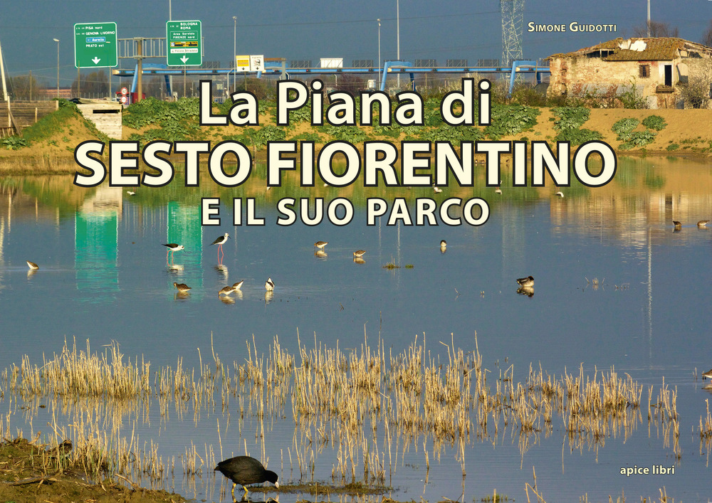 La Piana di Sesto Fiorentino e il suo parco