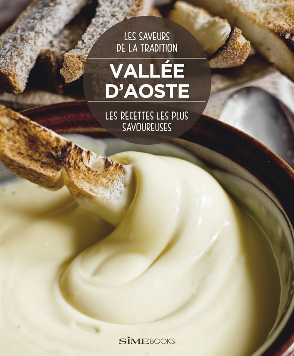 Vallée d'Aoste. Les recettes les plus savoureuses