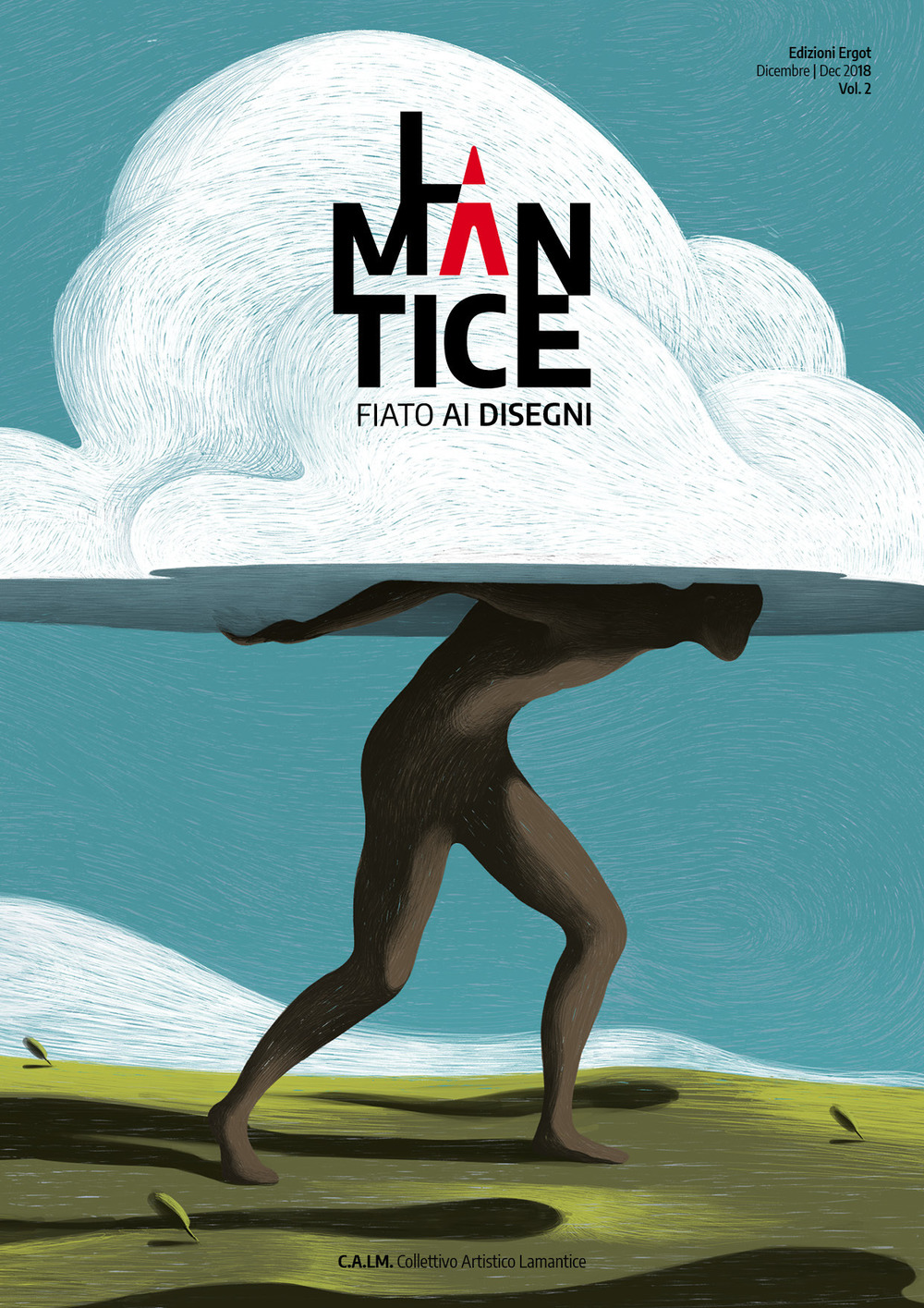 Lamantice (2018). Ediz. multilingue. Vol. 2: Fiato ai disegni