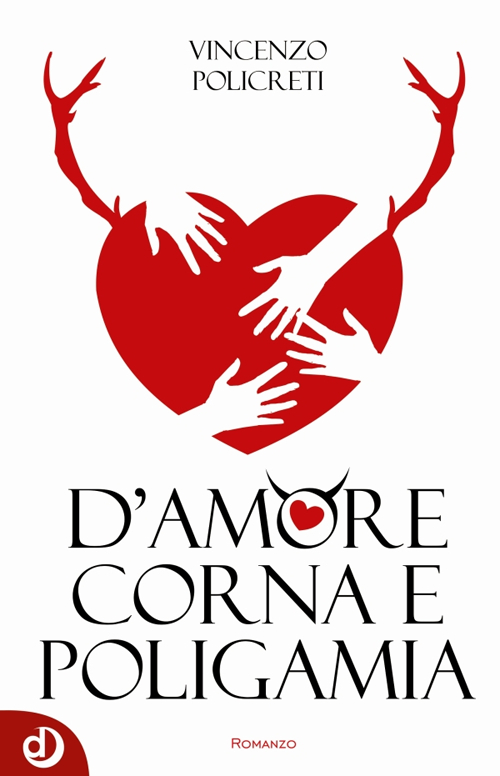 D'amore corna e poligamia