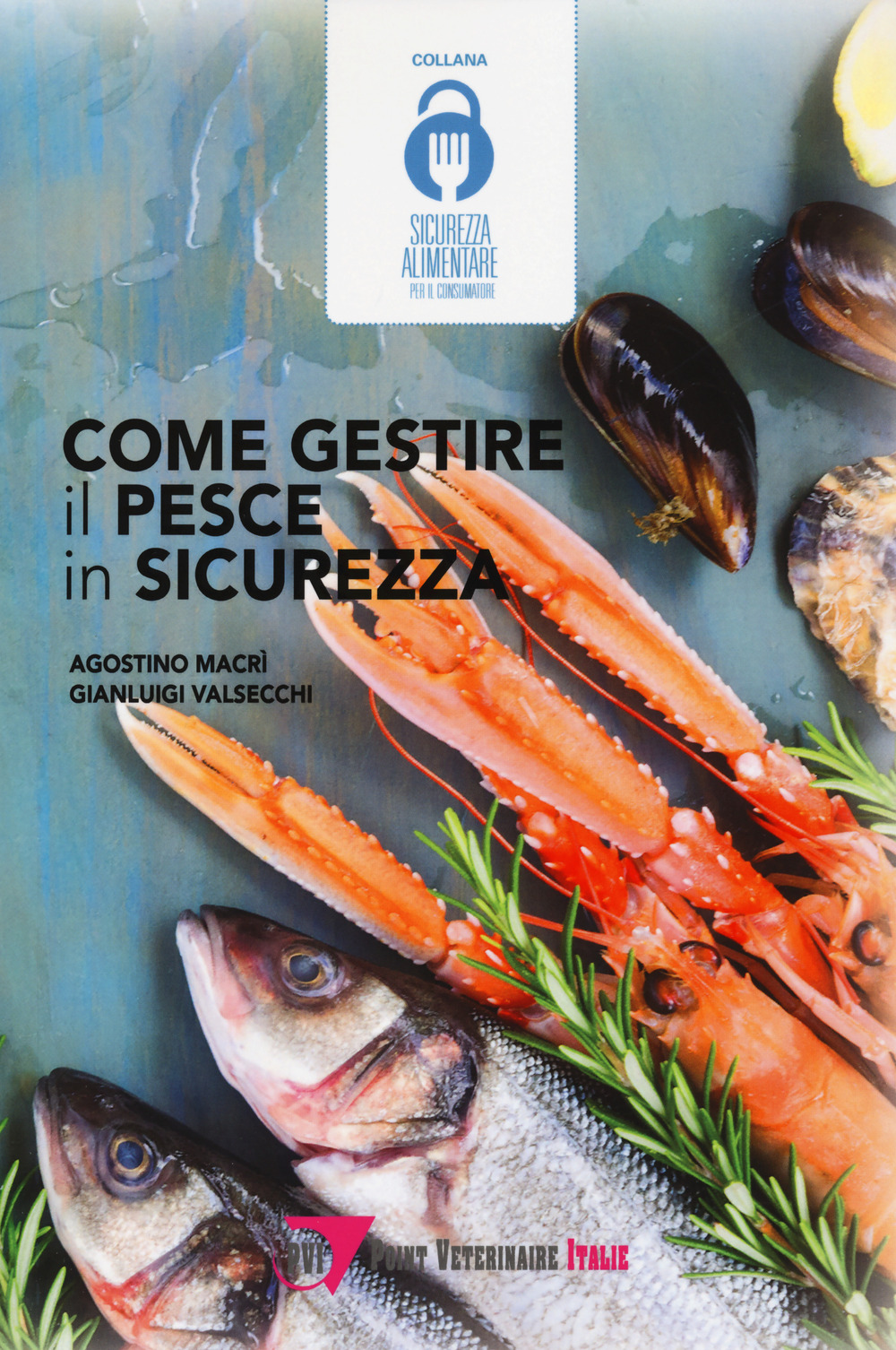 Come gestire il pesce in sicurezza