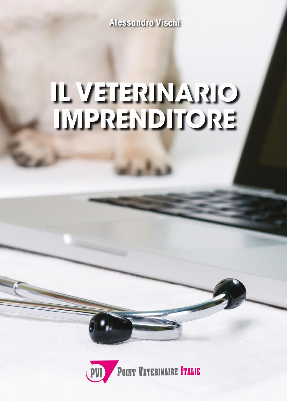 Il veterinario imprenditore