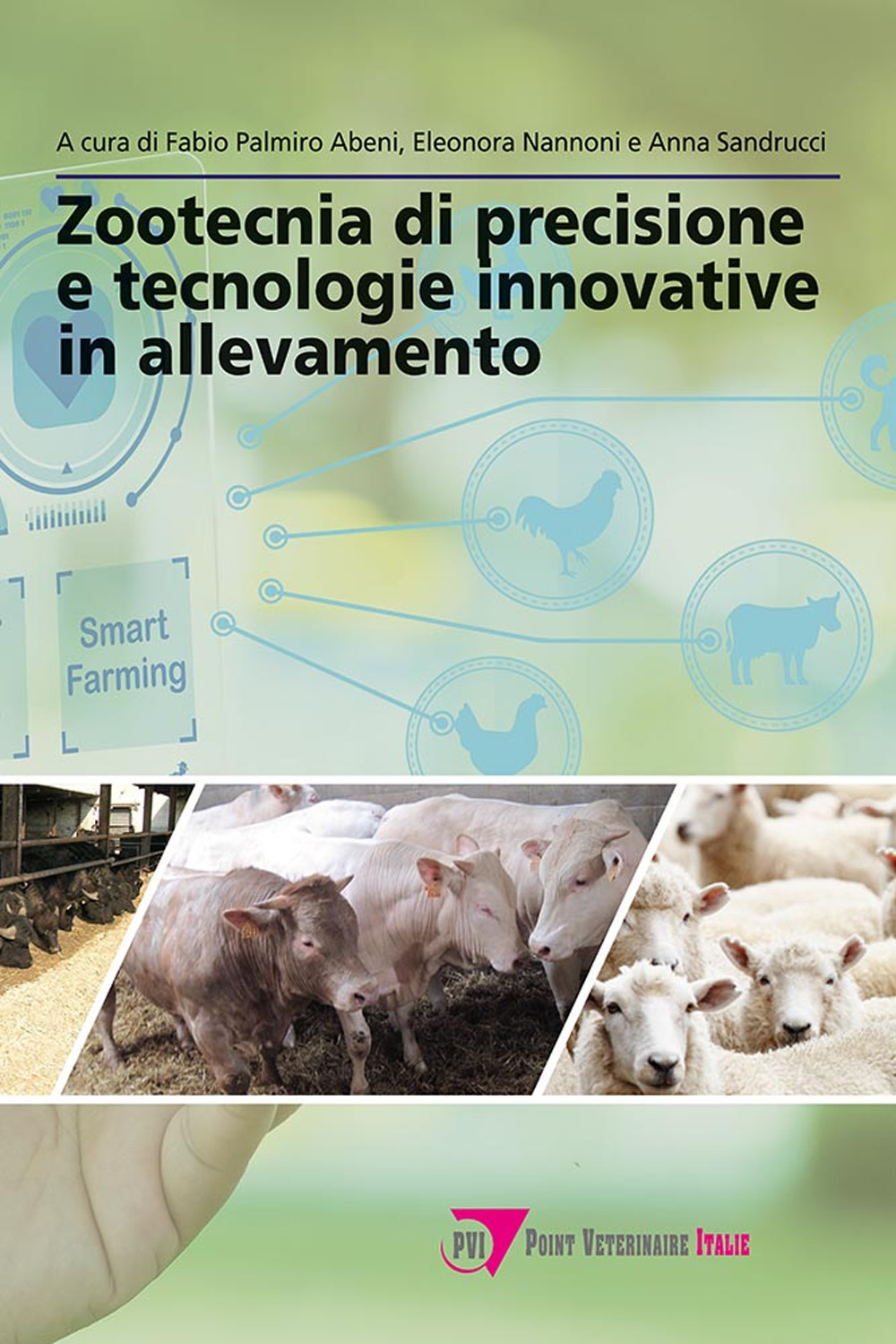 Zootecnia di precisione e tecnologie innovative in allevamento