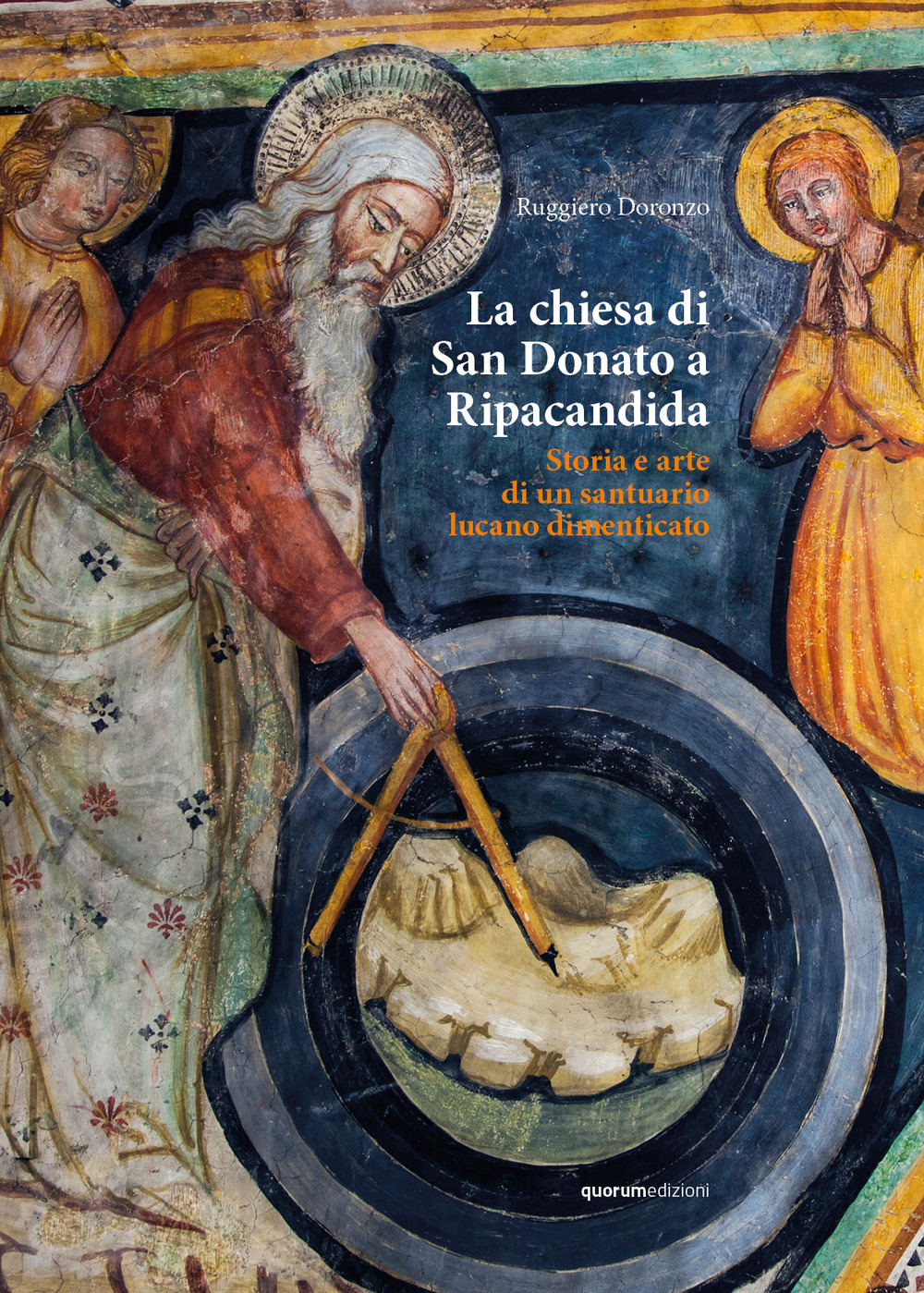 La chiesa di San Donato a Ripacandida. Storia e arte di un santuario lucano dimenticato