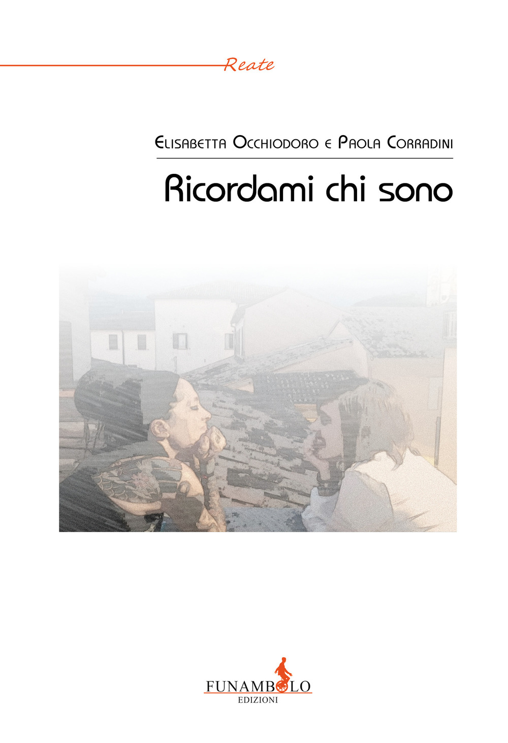 Ricordami chi sono