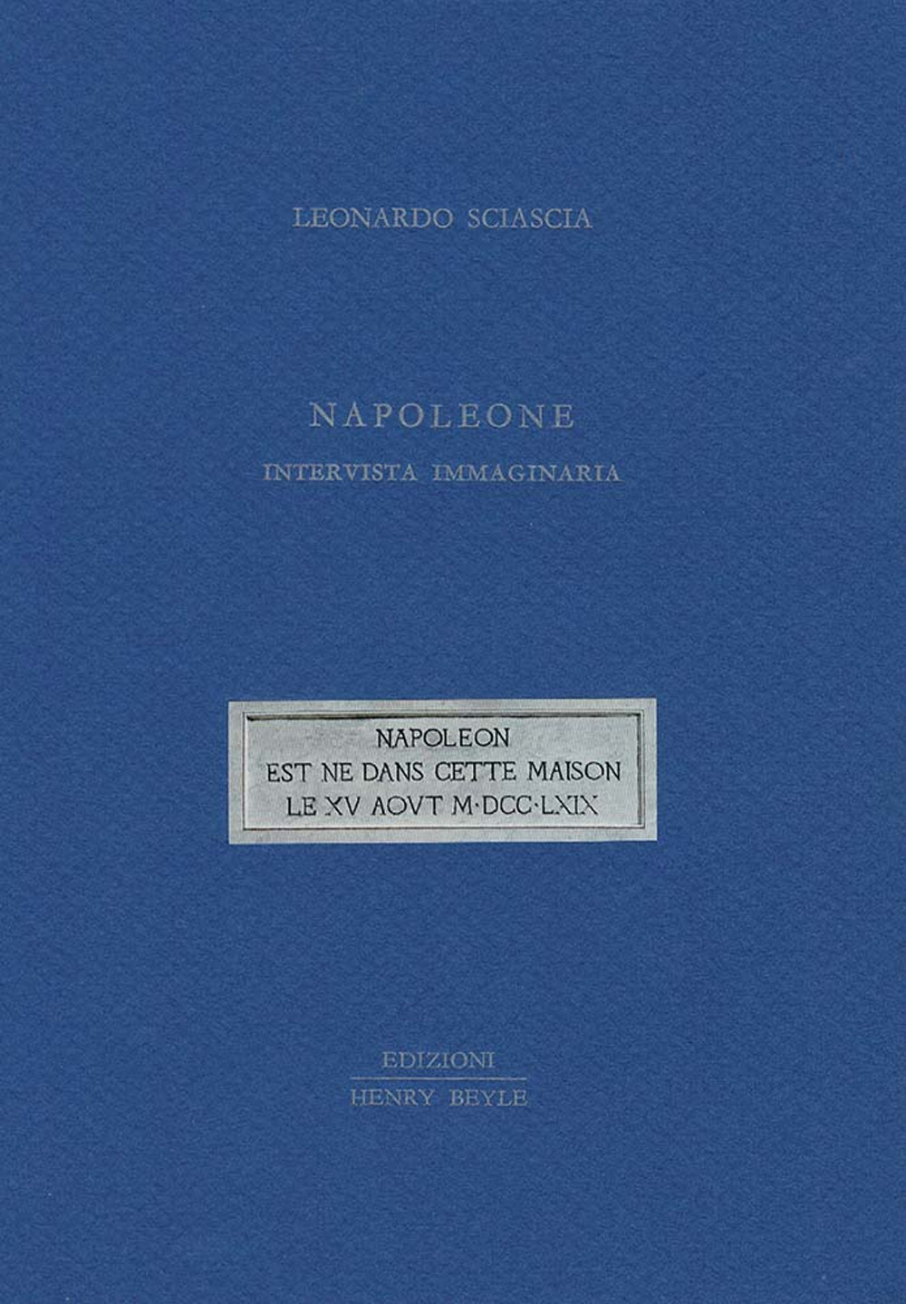 Napoleone. Intervista immaginaria