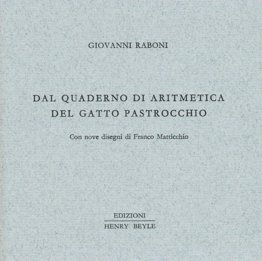 Dal quaderno di aritmetica del gatto Pastrocchio