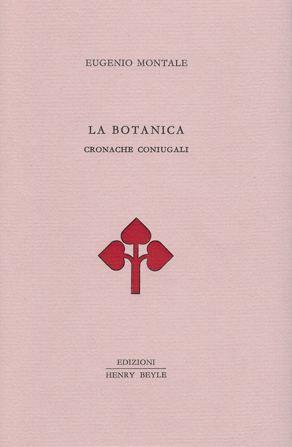 La botanica. Cronache coniugali