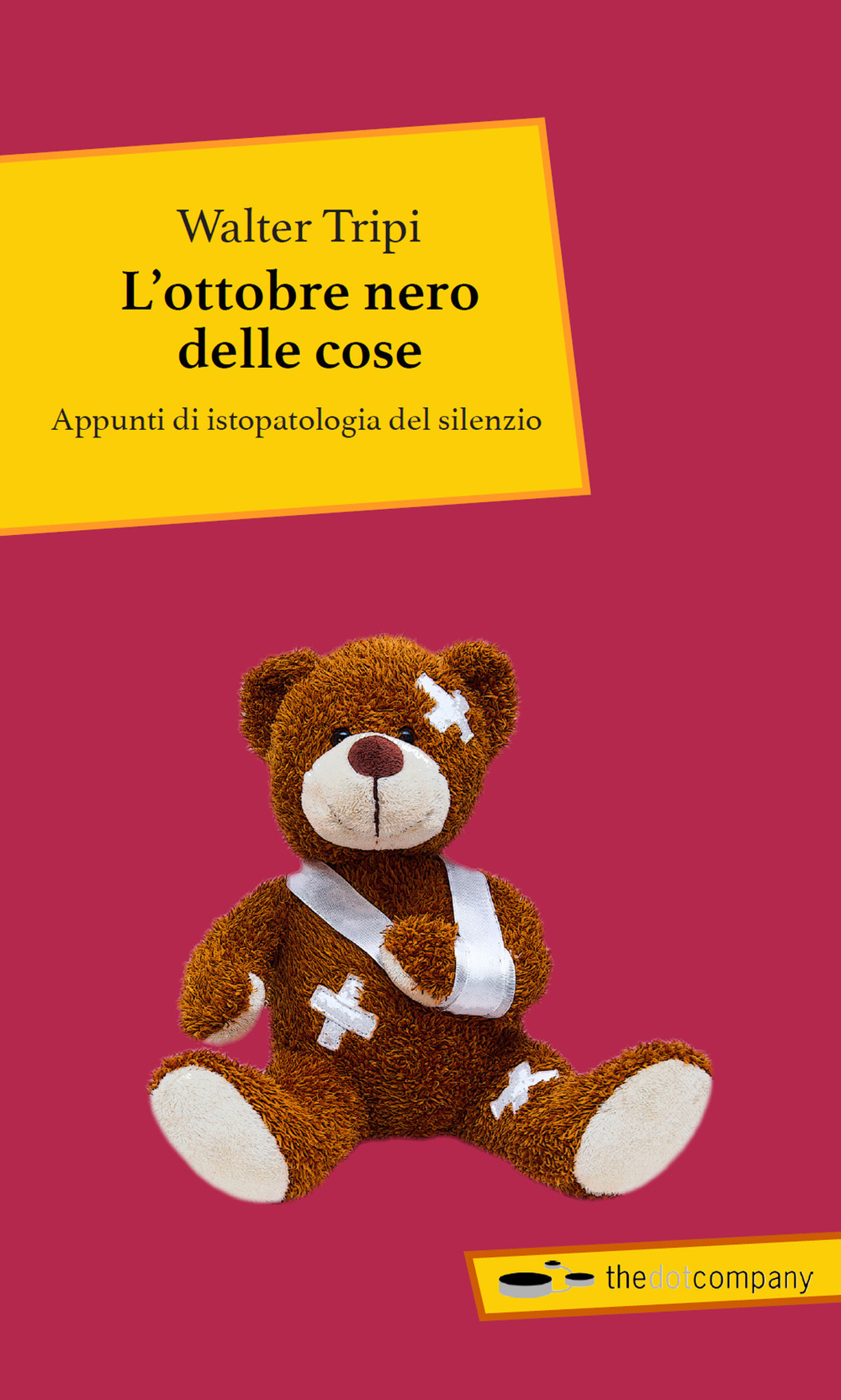 L'ottobre nero delle cose. Appunti di istopatologia del silenzio