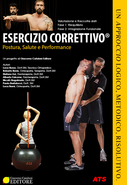 Esercizio correttivo®. Postura, salute e performance