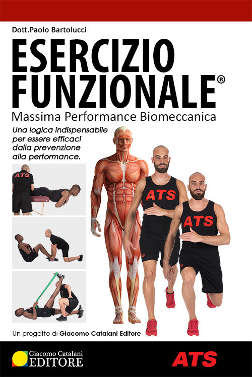 Esercizio funzionale®. Massima performance biomeccanica