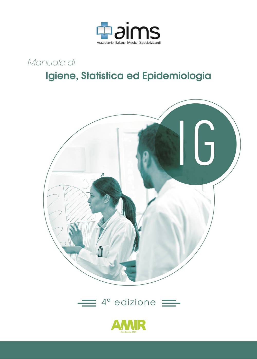 Manuale di igiene, statistica ed epidemiologia. Concorso Nazionale SSM. Ediz. per la scuola