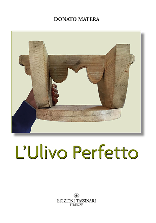 L'ulivo perfetto