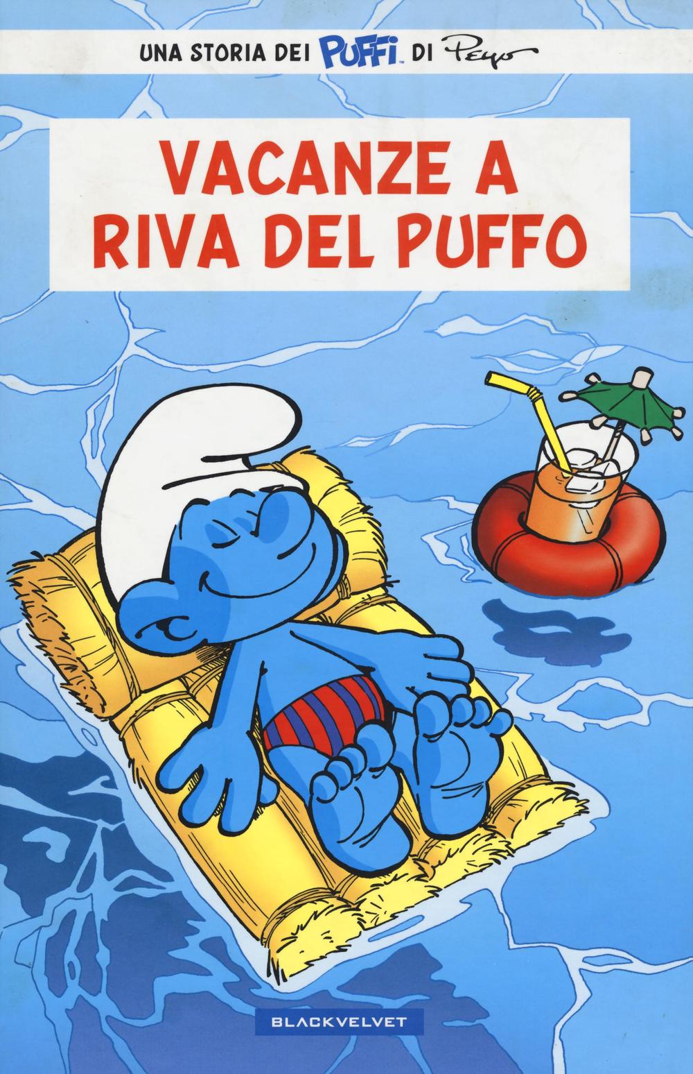 Vacanze a Riva del Puffo. I puffi