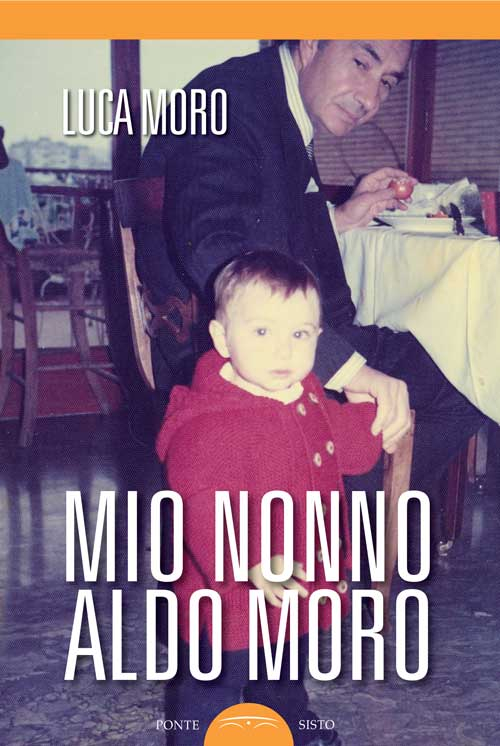 Mio nonno Aldo Moro