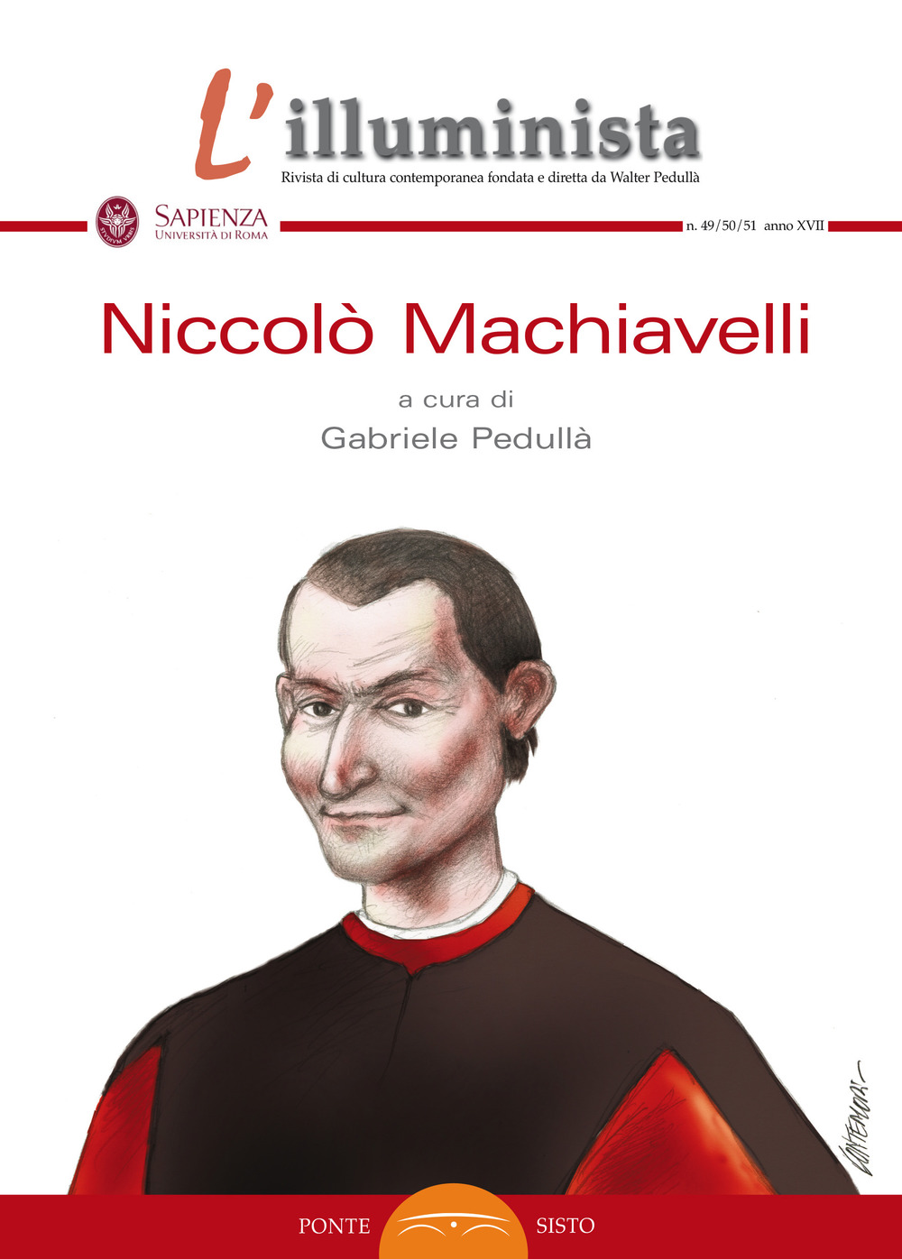 L'illuminista. Vol. 49-50-51: Niccolò Machiavelli