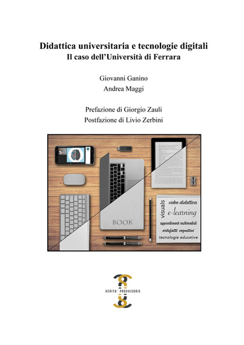 Didattica universitaria e tecnologie digitali. Il caso dell'Università di Ferrara