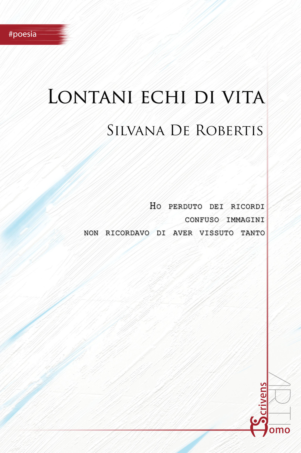 Lontani echi di vita