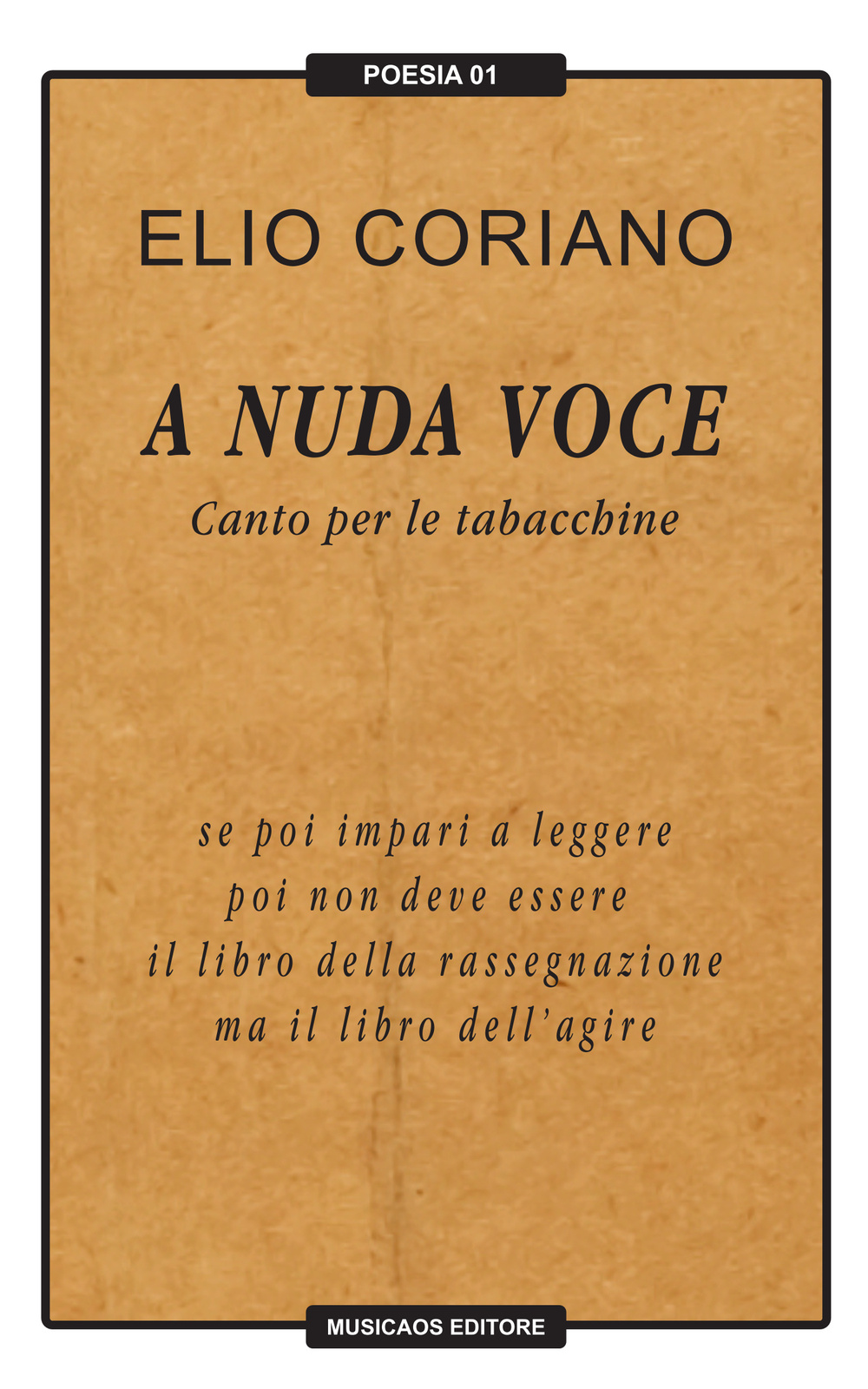 A nuda voce. Canto per le tabacchine