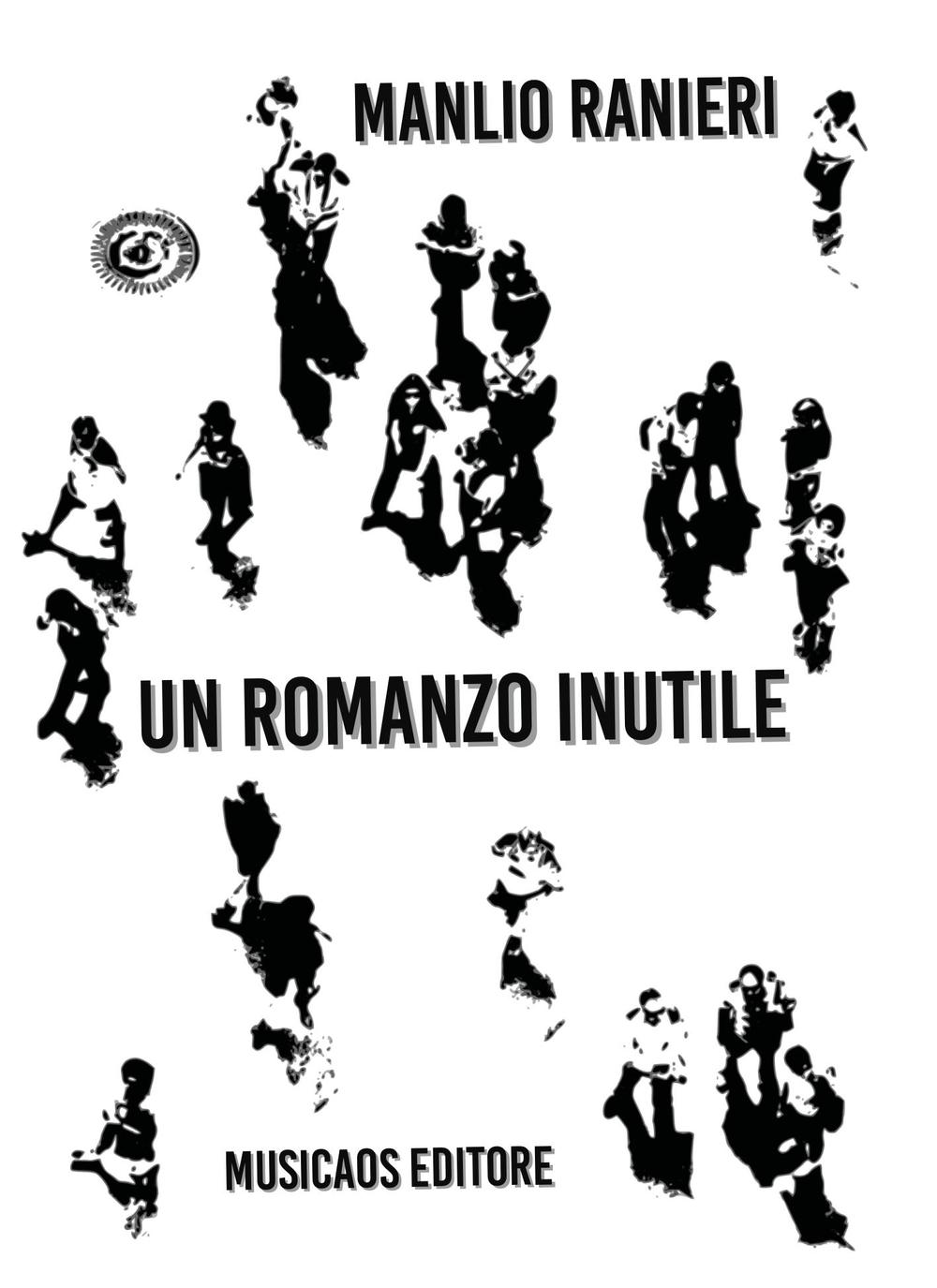 Un romanzo inutile