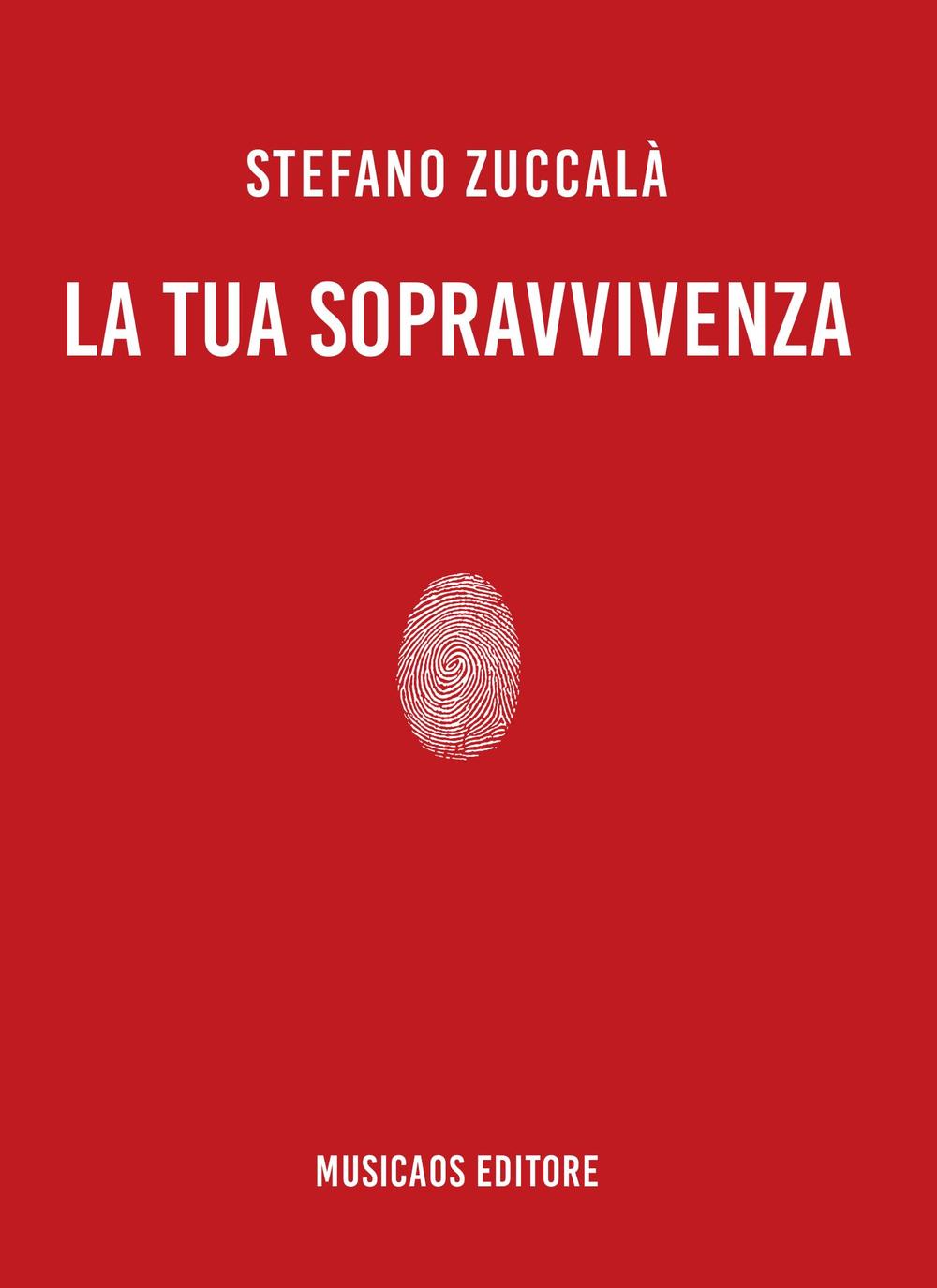 La tua sopravvivenza