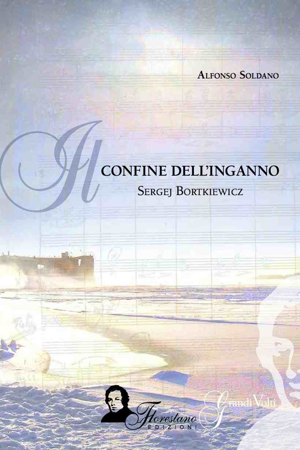 Il confine dell'inganno. Sergej Bortkoewicz