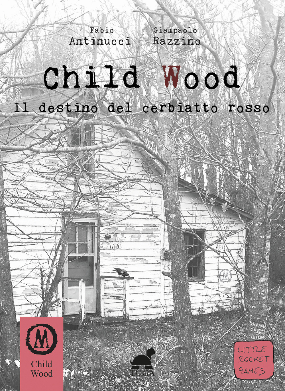 Child Wood. Il destino del cerbiatto rosso