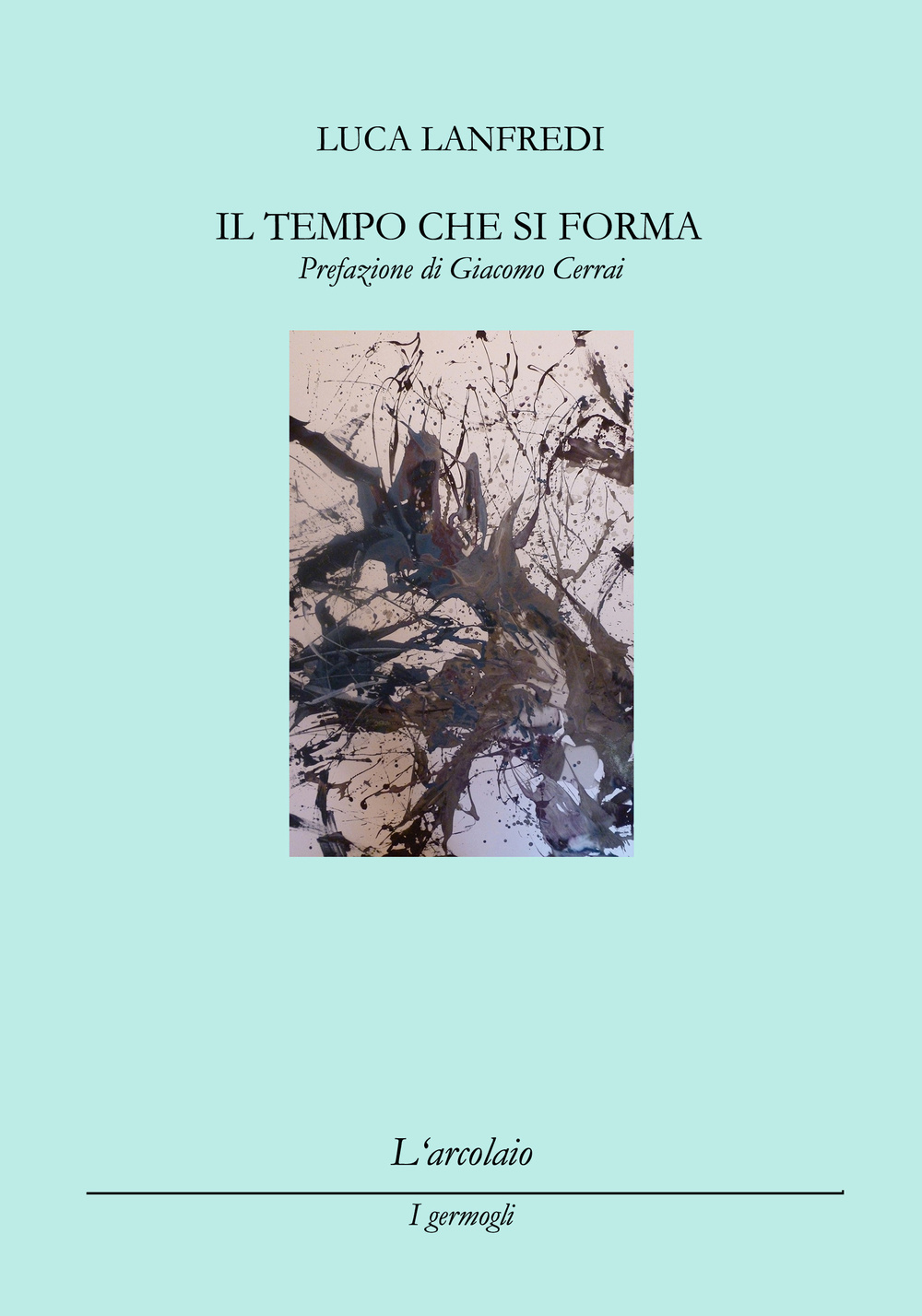 Il tempo che si forma